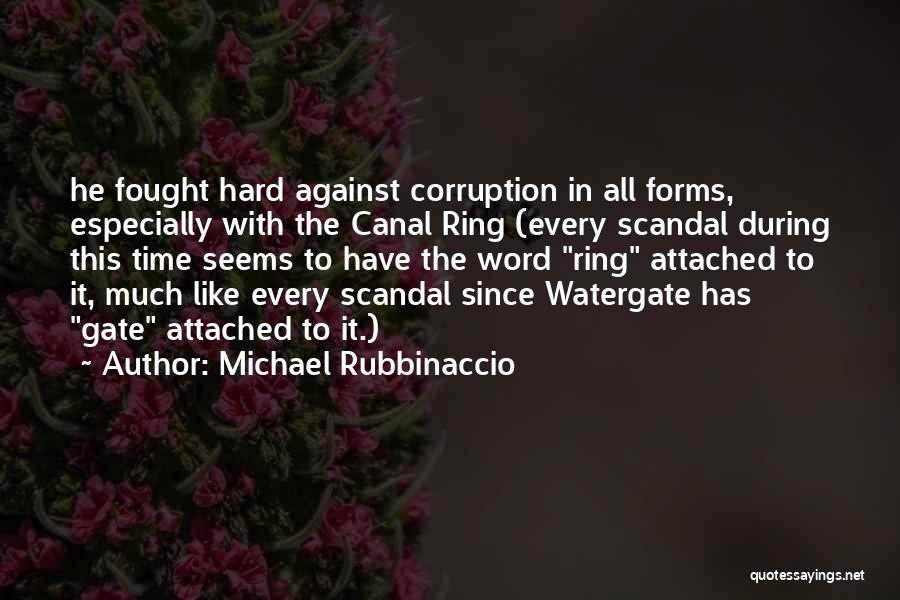 Corruption In Government Quotes By Michael Rubbinaccio