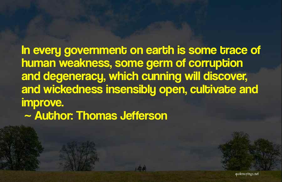 Corruption In Government Quotes By Thomas Jefferson