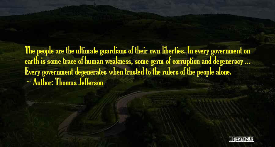 Corruption In Government Quotes By Thomas Jefferson