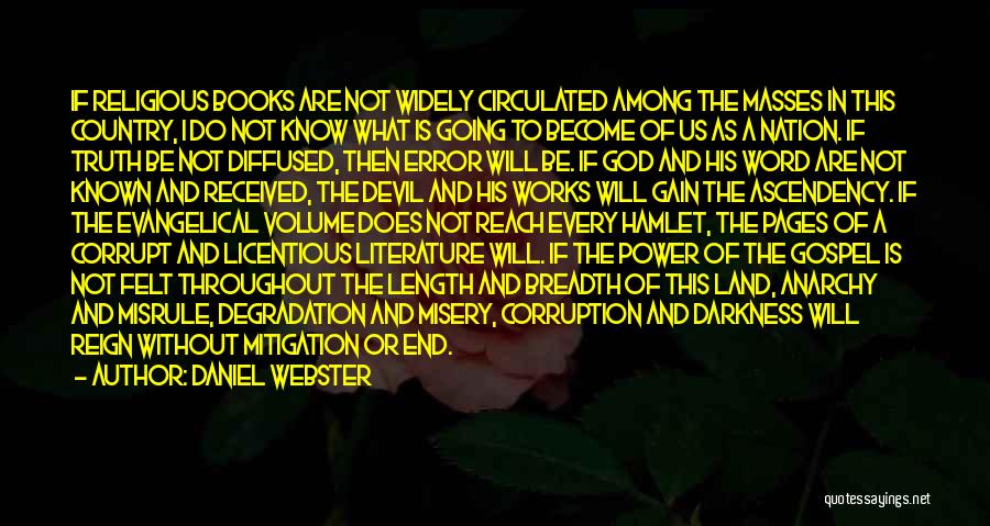 Corruption In Hamlet Quotes By Daniel Webster