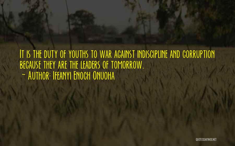 Corruption In Nigeria Quotes By Ifeanyi Enoch Onuoha