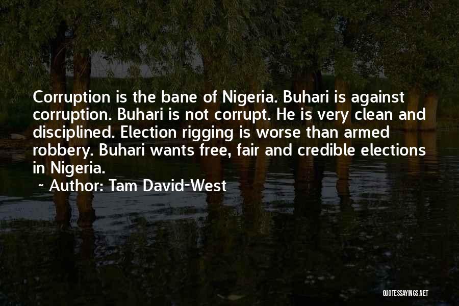 Corruption In Nigeria Quotes By Tam David-West