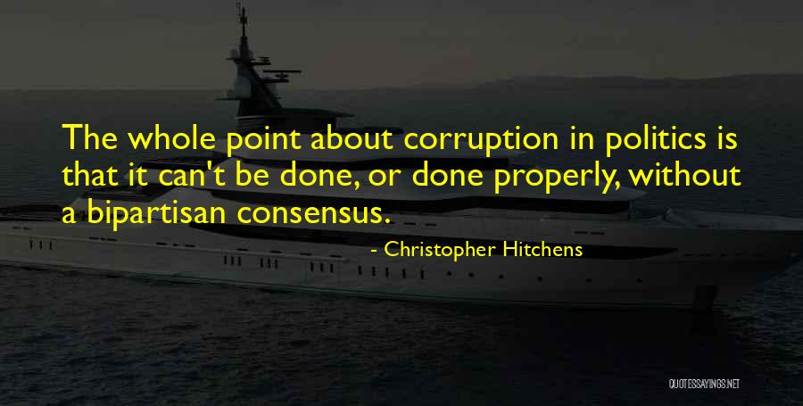 Corruption In Politics Quotes By Christopher Hitchens