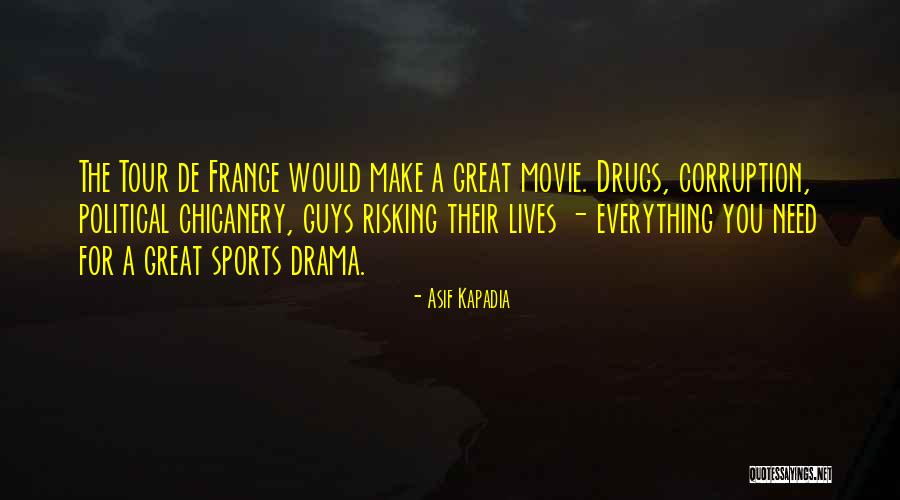 Corruption In Sports Quotes By Asif Kapadia Corruption In Sports Quotes By Asif Kapadia
