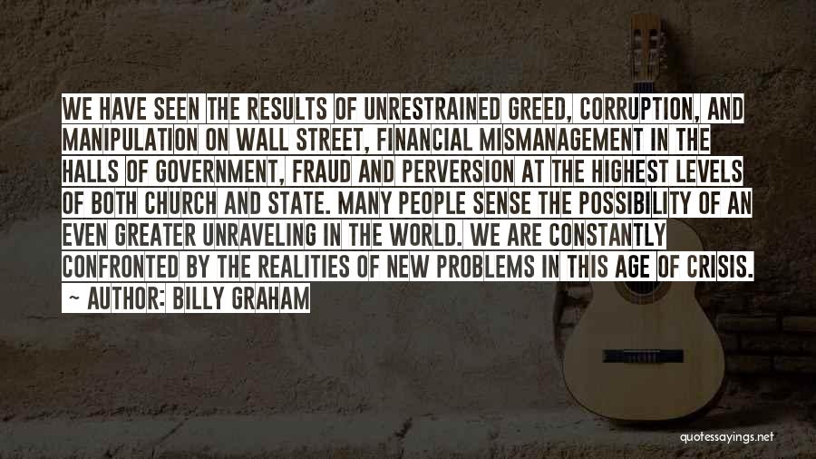 Corruption Of Government Quotes By Billy Graham