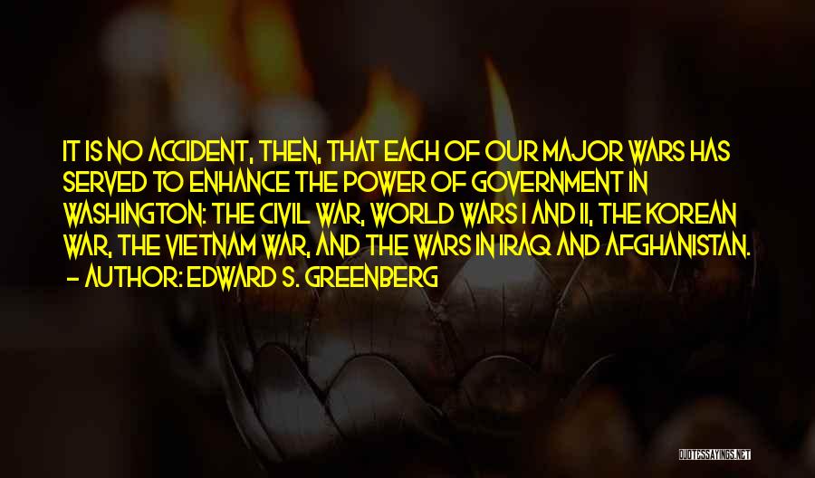 Corruption Of Government Quotes By Edward S. Greenberg