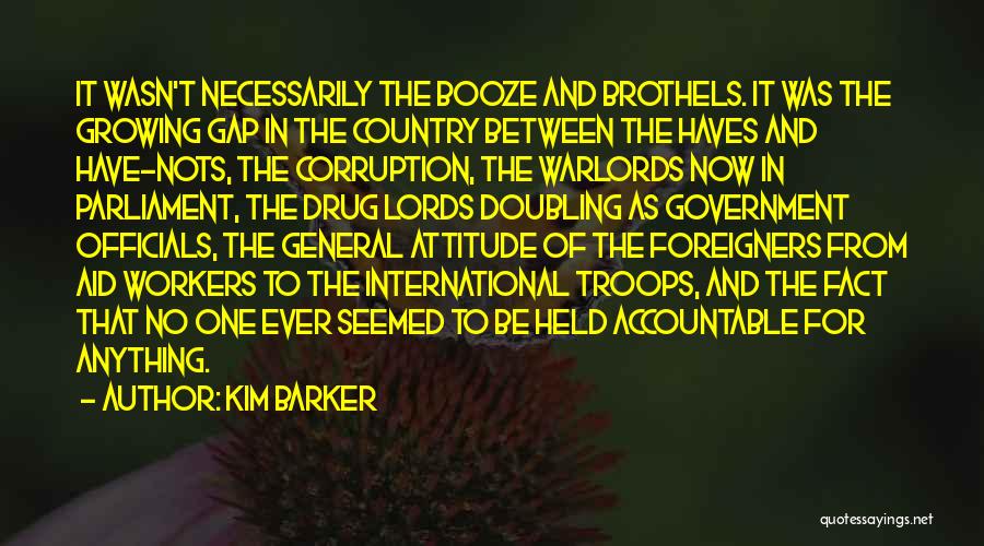 Corruption Of Government Quotes By Kim Barker