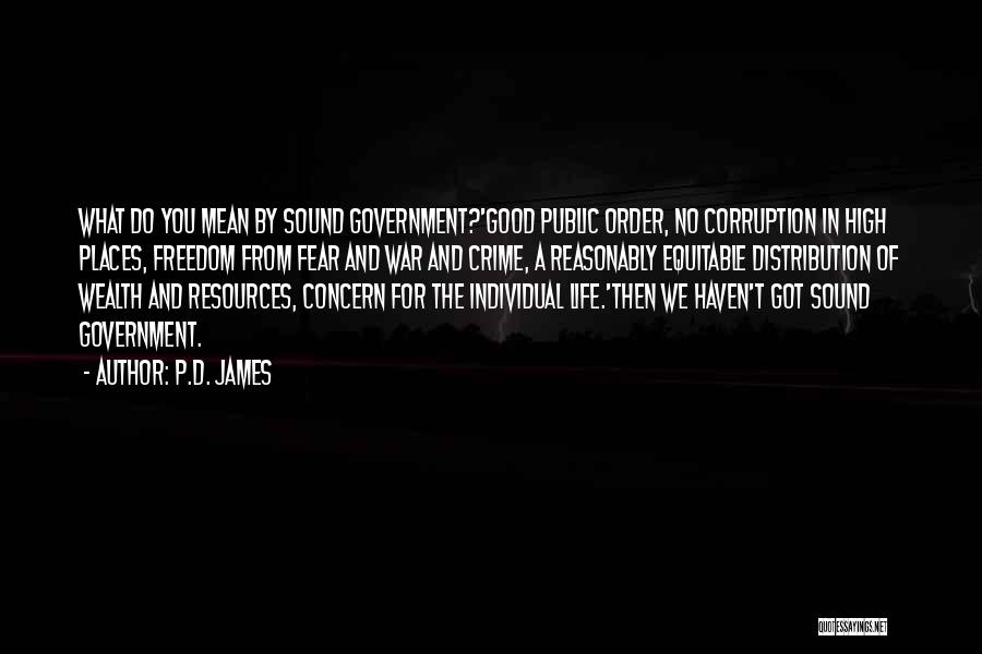 Corruption Of Government Quotes By P.D. James