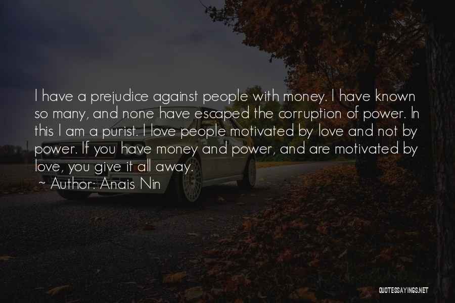 Corruption Of Money Quotes By Anais Nin