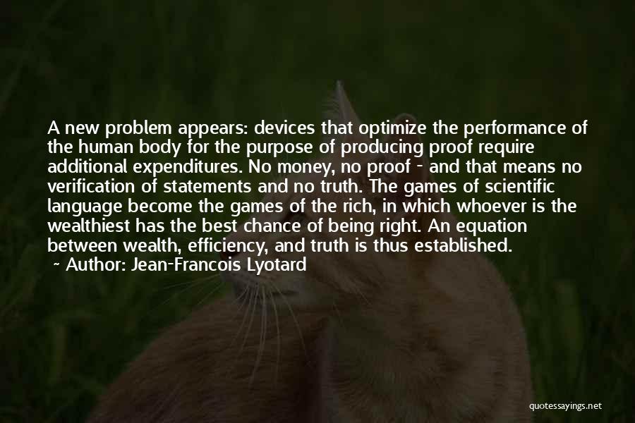 Corruption Of Money Quotes By Jean-Francois Lyotard
