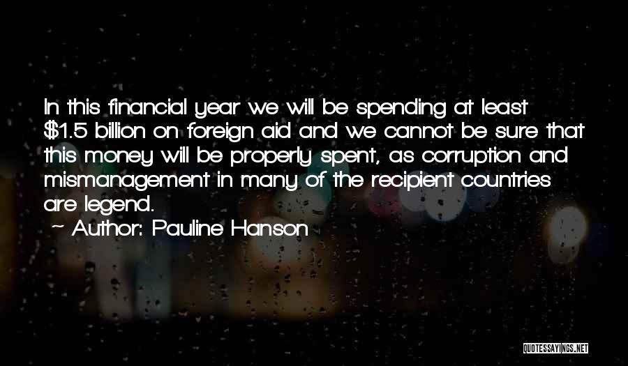 Corruption Of Money Quotes By Pauline Hanson