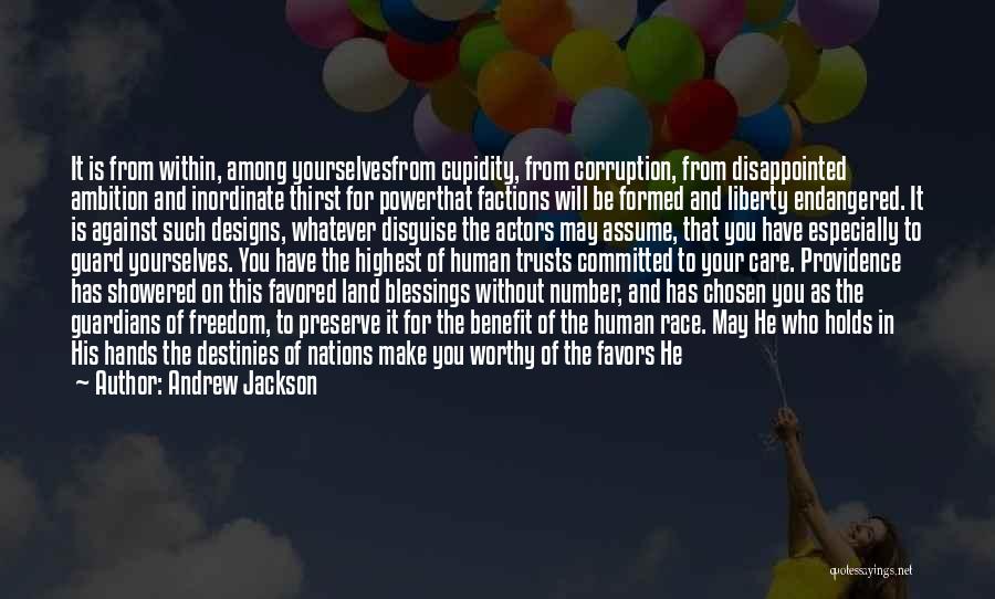 Corruption Of Power Quotes By Andrew Jackson