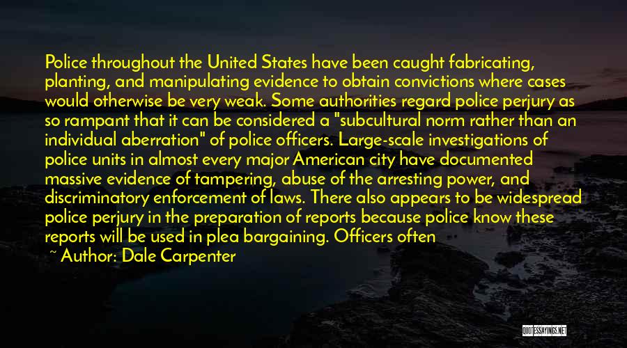 Corruption Of Power Quotes By Dale Carpenter