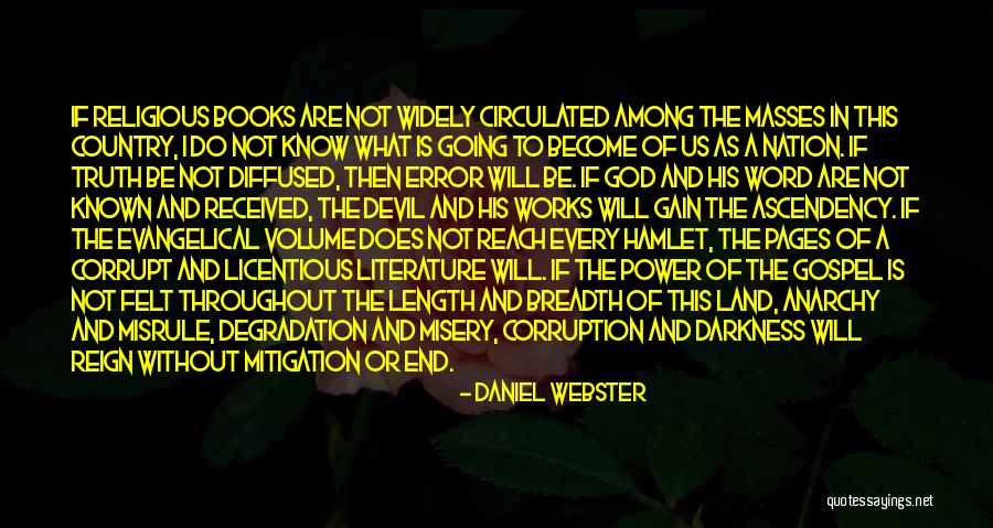 Corruption Of Power Quotes By Daniel Webster