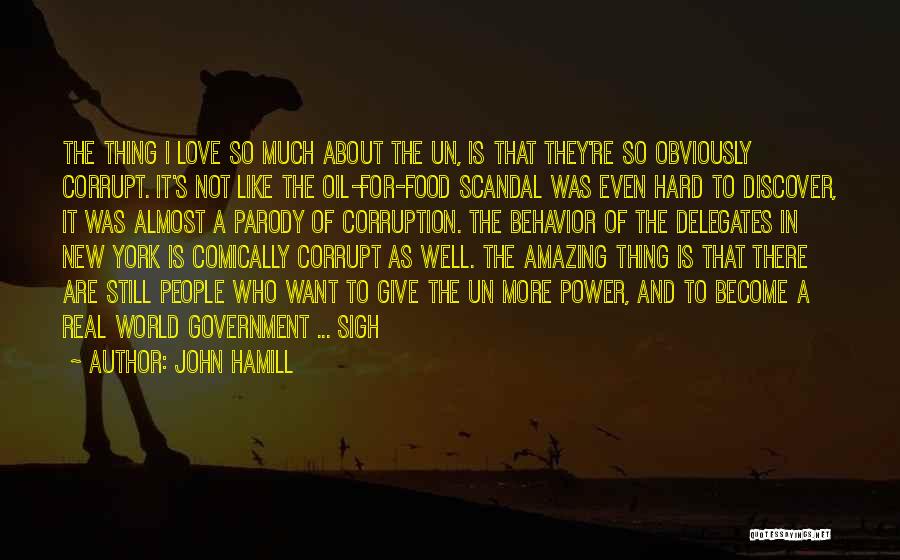 Corruption Of Power Quotes By John Hamill