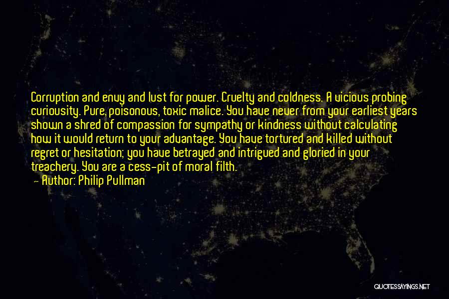 Corruption Of Power Quotes By Philip Pullman