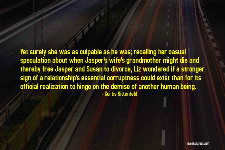 Corruptness Quotes By Curtis Sittenfeld Corruptness Quotes By Curtis Sittenfeld