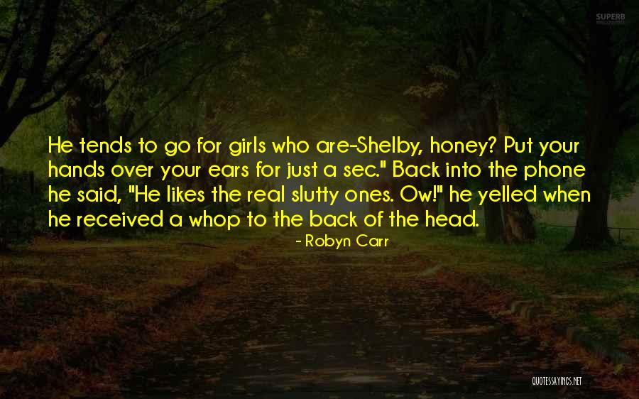 Corruptors Quotes By Robyn Carr Corruptors Quotes By Robyn Carr