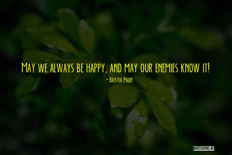 Corruptos Angolanos Quotes By Bristol Palin Corruptos Angolanos Quotes By Bristol Palin