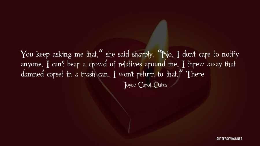 Corset Quotes By Joyce Carol Oates