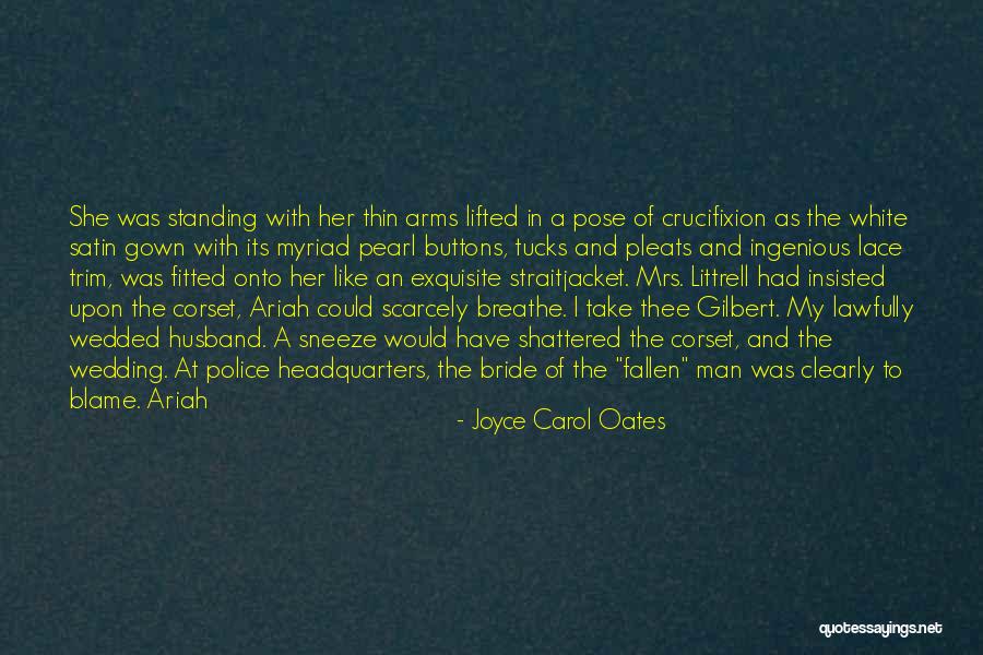 Corset Quotes By Joyce Carol Oates