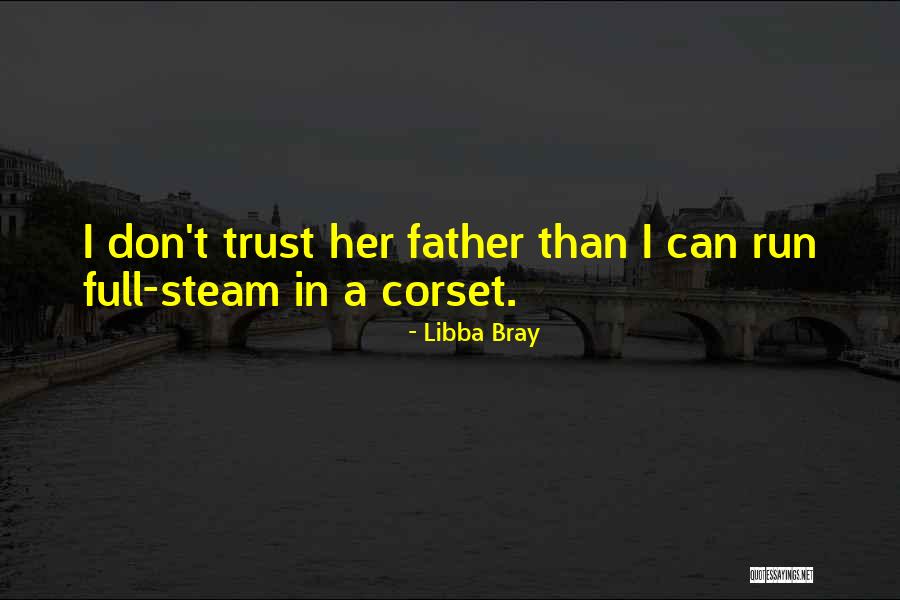 Corset Quotes By Libba Bray