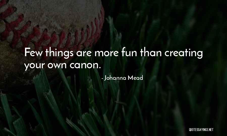 Corsiglia Films Quotes By Johanna Mead Corsiglia Films Quotes By Johanna Mead