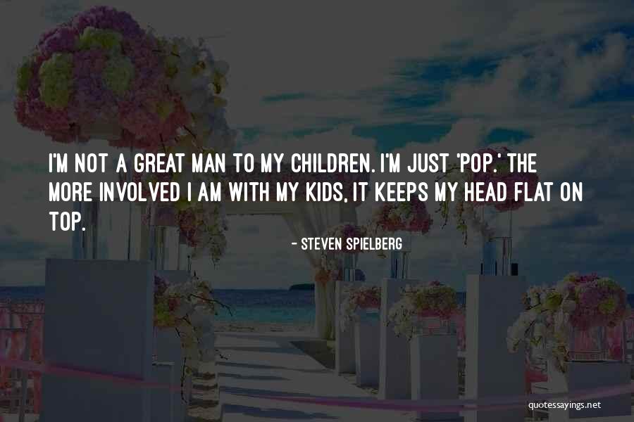 Corsiglia Law Quotes By Steven Spielberg Corsiglia Law Quotes By Steven Spielberg