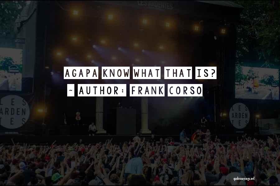 Corso Quotes By Frank Corso