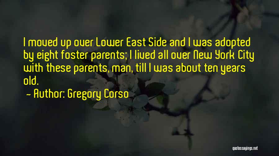 Corso Quotes By Gregory Corso