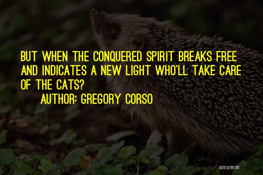 Corso Quotes By Gregory Corso