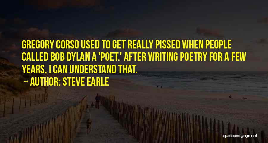 Corso Quotes By Steve Earle