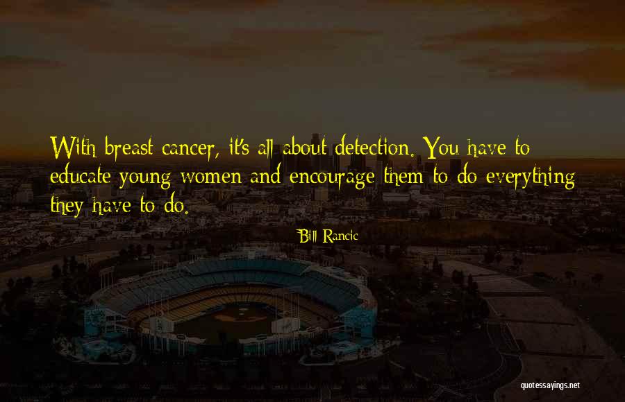 Cortadas De Dedo Quotes By Bill Rancic Cortadas De Dedo Quotes By Bill Rancic