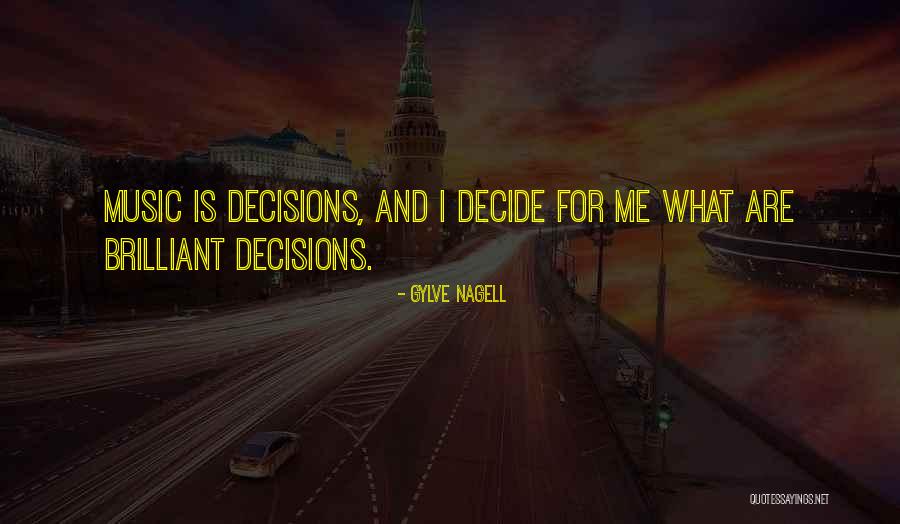 Cortamambo Quotes By Gylve Nagell