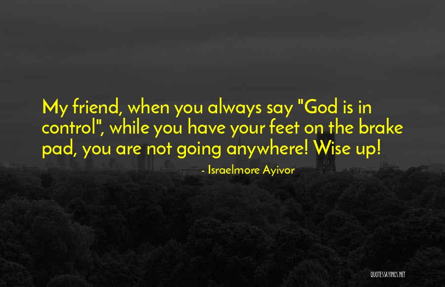 Cortantes De Galletas Quotes By Israelmore Ayivor Cortantes De Galletas Quotes By Israelmore Ayivor