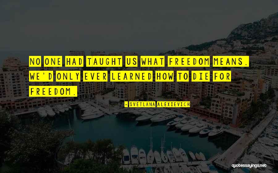Cortaron Elena Quotes By Svetlana Alexievich Cortaron Elena Quotes By Svetlana Alexievich