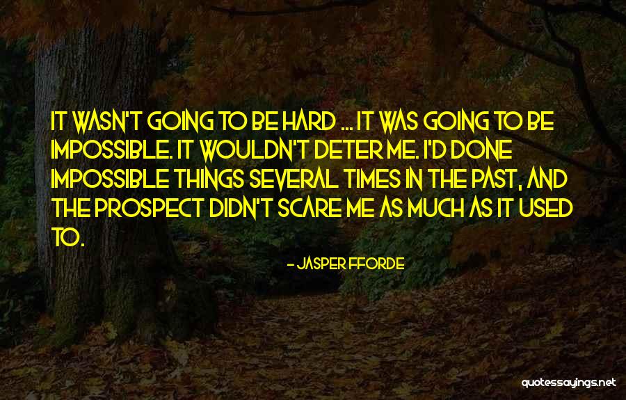 Cortarse Conjugation Quotes By Jasper Fforde Cortarse Conjugation Quotes By Jasper Fforde