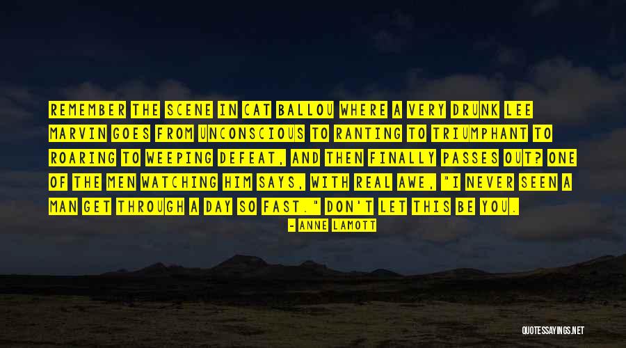 Cortarse Quotes By Anne Lamott Cortarse Quotes By Anne Lamott