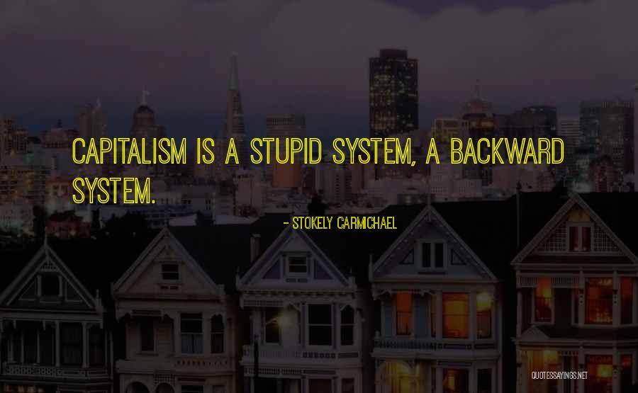 Cortazar Guanajuato Quotes By Stokely Carmichael Cortazar Guanajuato Quotes By Stokely Carmichael