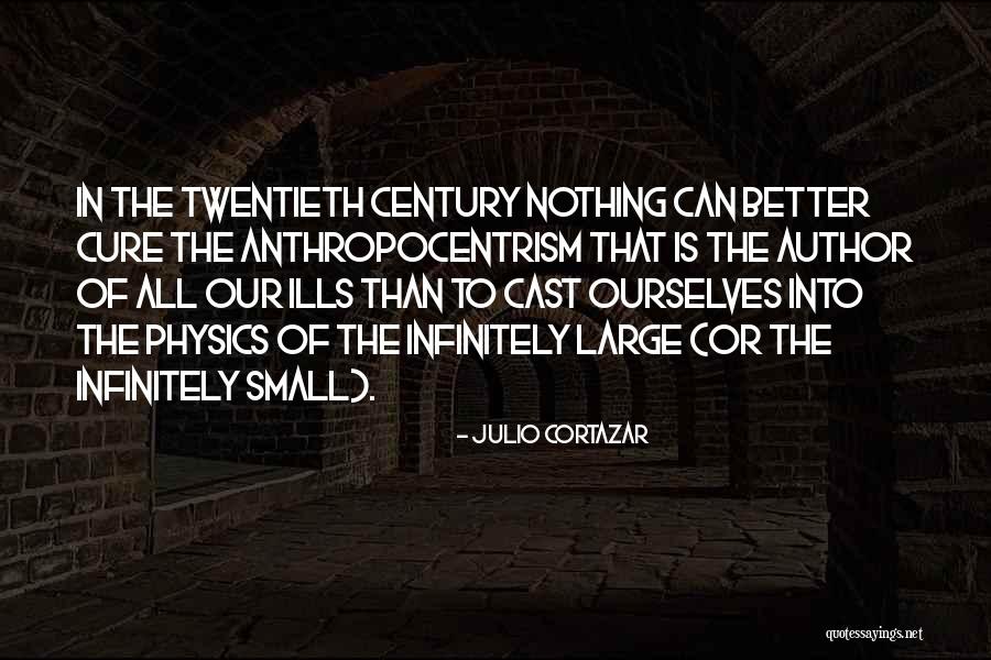 Cortazar Julio Quotes By Julio Cortazar Cortazar Julio Quotes By Julio Cortazar