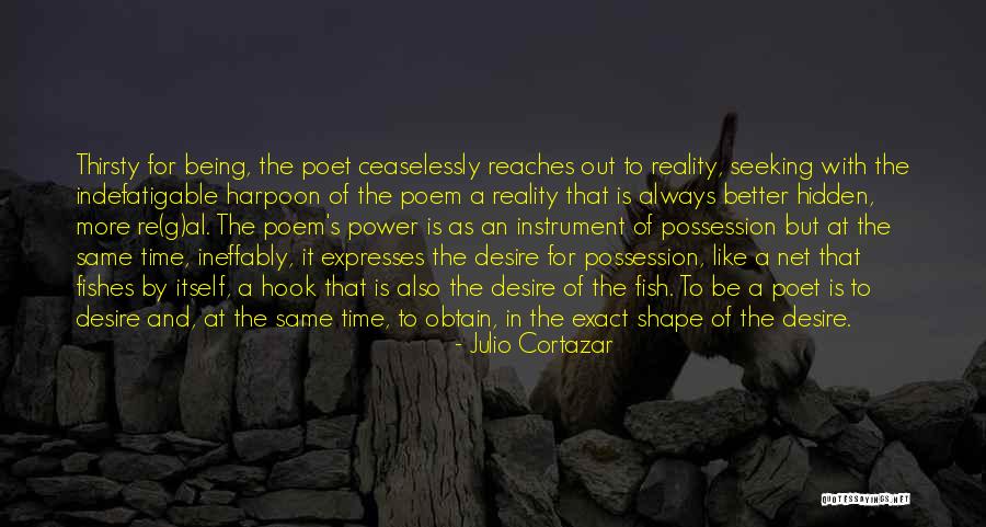 Cortazar Julio Quotes By Julio Cortazar Cortazar Julio Quotes By Julio Cortazar
