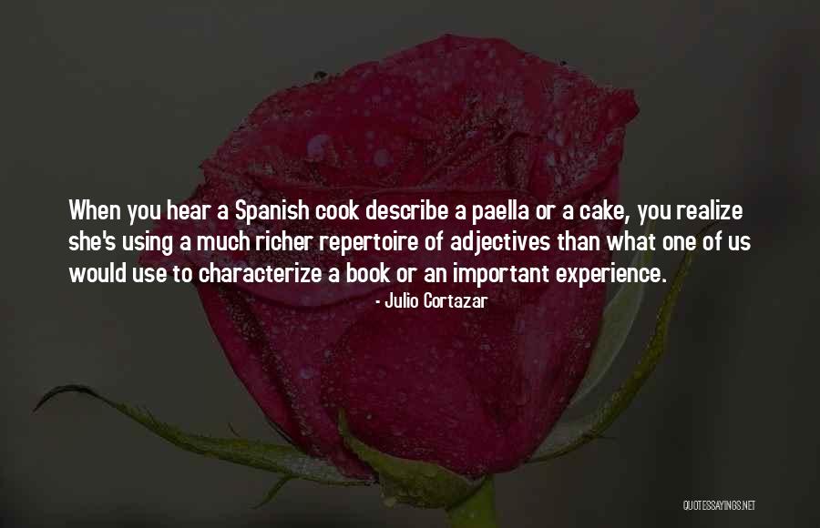 Cortazar Julio Quotes By Julio Cortazar Cortazar Julio Quotes By Julio Cortazar