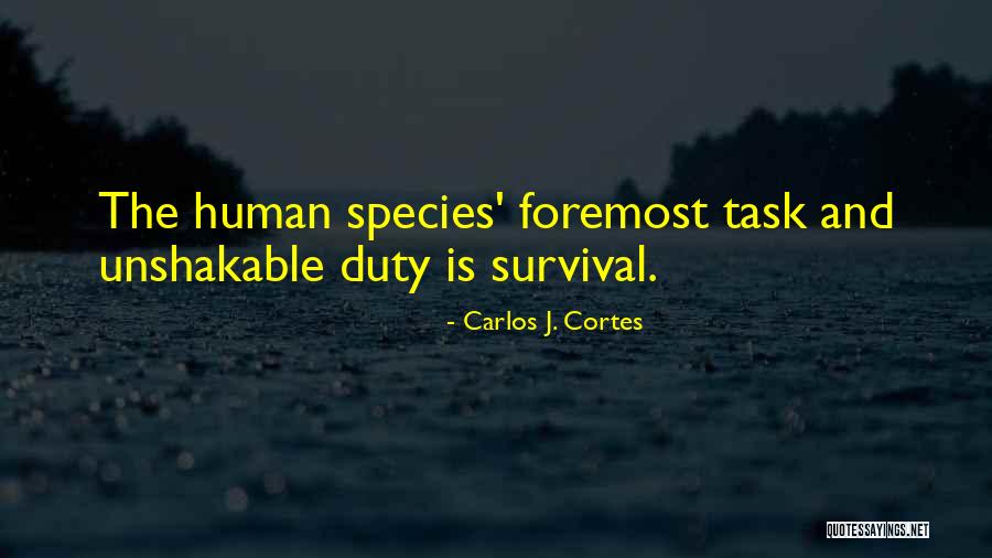 Cortes Quotes By Carlos J. Cortes