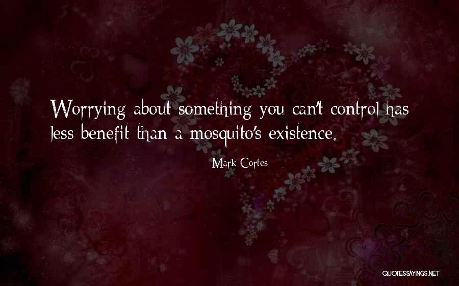 Cortes Quotes By Mark Cortes