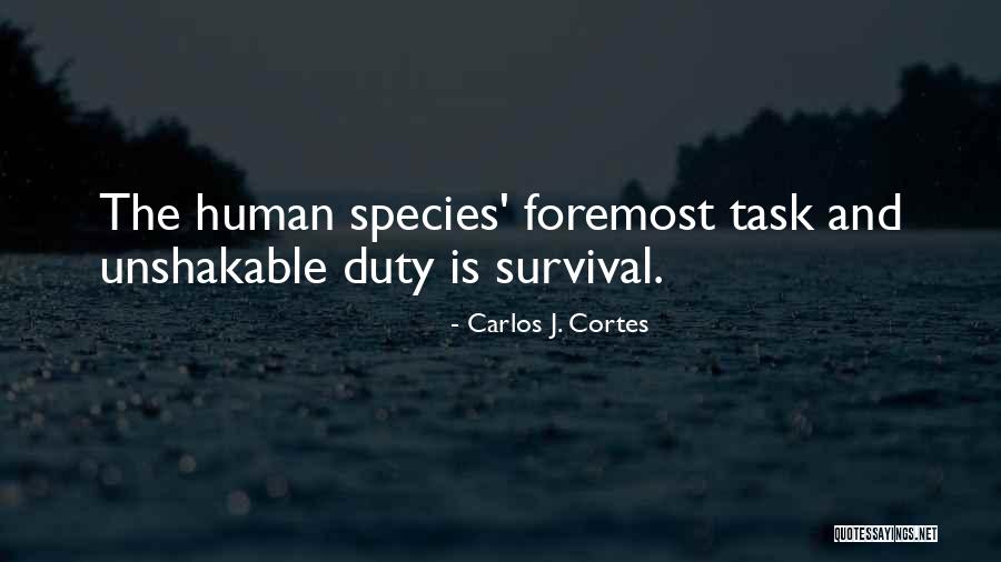 Cortes S Quotes By Carlos J. Cortes Cortes S Quotes By Carlos J. Cortes