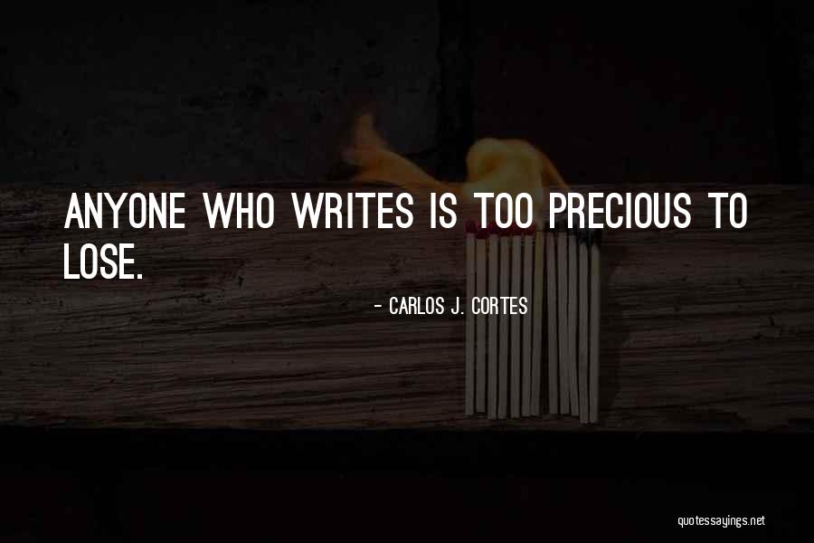 Cortes S Quotes By Carlos J. Cortes