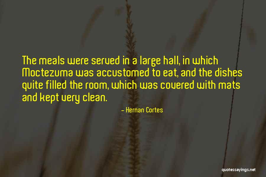 Cortes S Quotes By Hernan Cortes Cortes S Quotes By Hernan Cortes