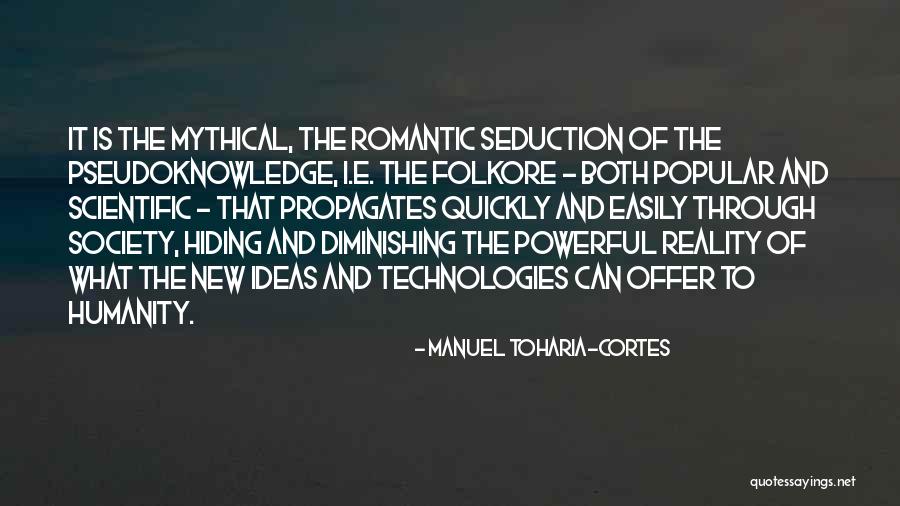 Cortes S Quotes By Manuel Toharia-Cortes Cortes S Quotes By Manuel Toharia-Cortes