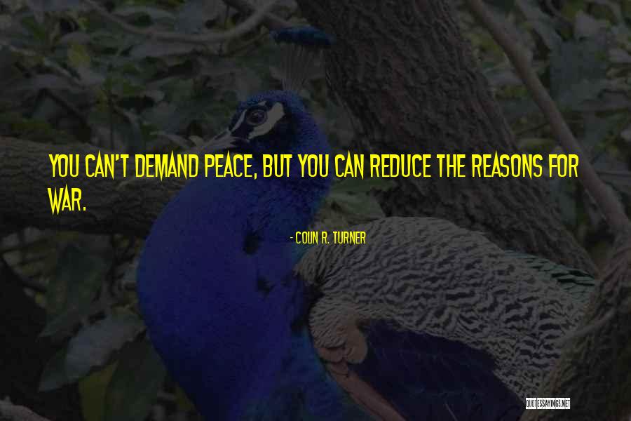 Cortesanas Definicion Quotes By Colin R. Turner