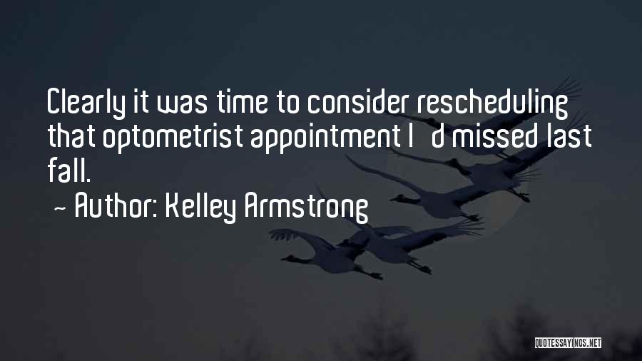 Cortez Quotes By Kelley Armstrong